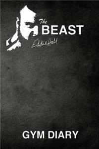 Beast Eddie Hall Gym Diary