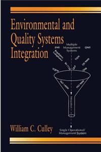 Environmental and Quality Systems Integration