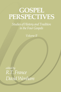 Gospel Perspectives, Volume 2