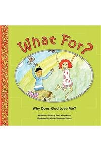 For What?