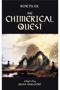 Chimerical Quest