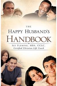 The Happy Husband's Handbook