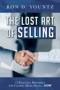 Lost Art of Selling