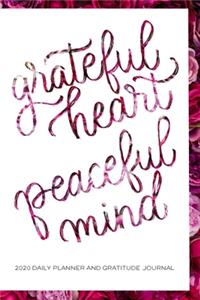 Grateful Heart Peaceful Mind