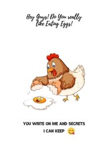 Hey Guys! Do You Really Like Eating Eggs !