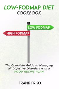 Low-Fodmap Diet Cookbook