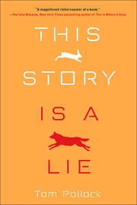 This Story Is a Lie