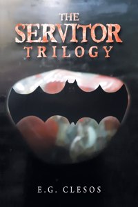 Servitor Trilogy