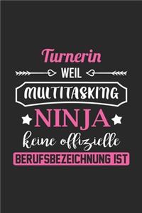 Turnerin Weil Multitasking Ninja Keine Berufsbezeichnung Ist