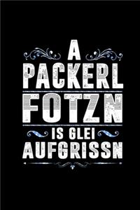 A Packerl Fotzn Is Glei Aufgrissn