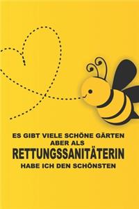 Es gibt viele schöne Gärten, aber als Rettungssanitäterin habe ich den schönsten.