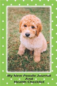 My New Poodle Journal And Health Checklist