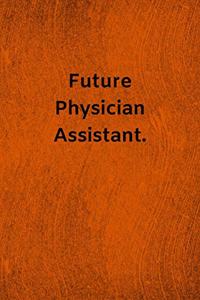 Future Physician Assistant