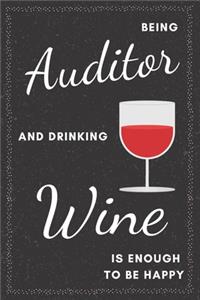 Auditor & Drinking Wine Notebook