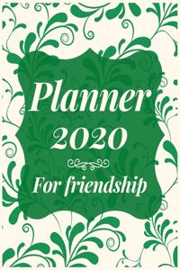 Planner 2020 for friendship