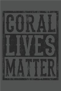 Coral Lives Matter