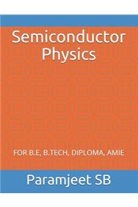 Semiconductor Physics