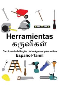 Español-Tamil Herramientas Diccionario bilingüe de imágenes para niños