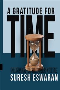 Gratitude for Time