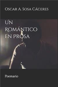 Un Romántico en Prosa
