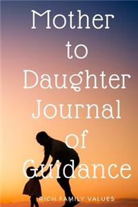Mother to Daughter Journal of Guidance