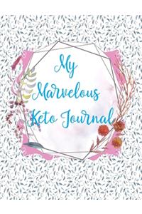 My Marvelous Keto Journal