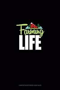 Farming Life