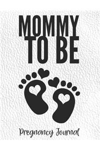 Mommy To Be
