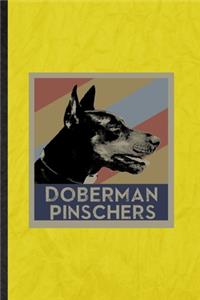 Doberman Pinschers