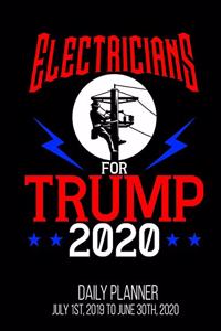 Electricians For Trump 2020 Daily Planner July 1st, 2019 To June 30th, 2020