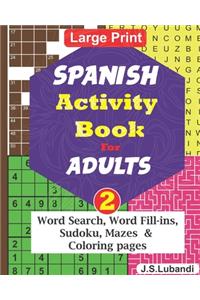 SPANISH Activity Book for ADULTS; Vol.2