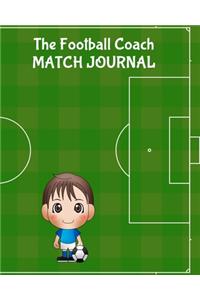 The Football Coach Match Journal