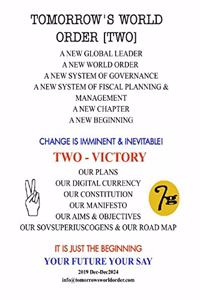 Tomorrow's World Order Your Future Your Say