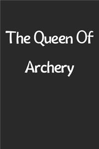 The Queen Of Archery