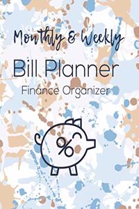 Monthly & Weekly Bill Planner