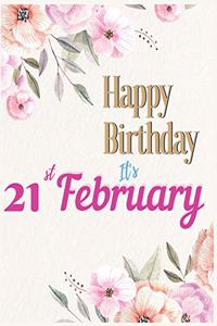 Happy Birthday 21st February Notebook Journal