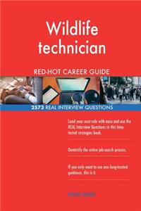 Wildlife technician RED-HOT Career Guide; 2573 REAL Interview Questions