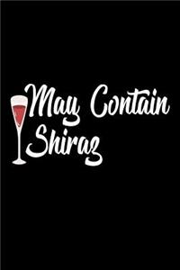 May Contain Shiraz