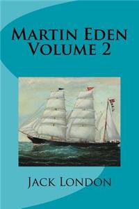 Martin Eden Volume 2