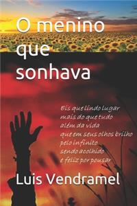 O menino que sonhava