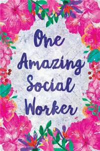 One Amazing Social Worker