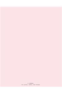 A Journal for Plans, Ideas, and Dreams