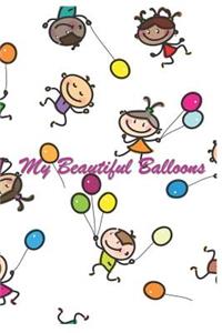 My Beautiful Balloons