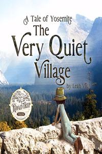 Very Quiet Village