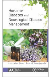 Herbs for Diabetes and Neurological Disease Management