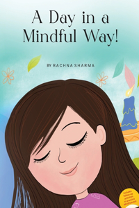 Day in a Mindful Way!