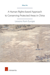Human Rights-Based Approach to Conserving Protected Areas in China