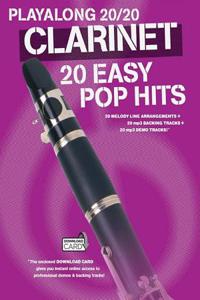 Play Along 20/20 Clarinet: 20 Easy Pop Hits (Book/Online Audio)