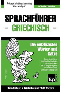 Sprachführer Deutsch-Griechisch und Kompaktwörterbuch mit 1500 Wörtern
