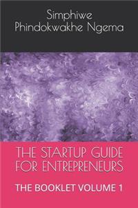 The Startup Guide for Entrepreneurs